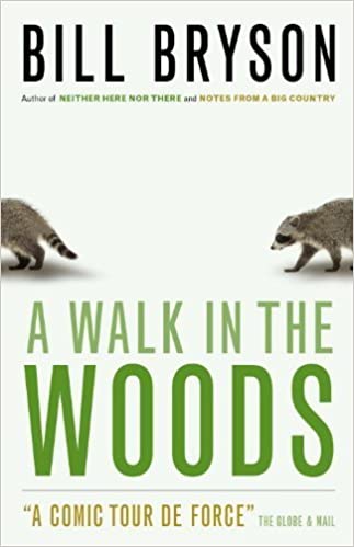 A Walk in the Woods By Bill Bryson, 2002, Doubleday Canada