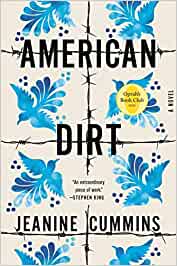 American Dirt By Jeanine Cummins, 2020, Flatiron Books